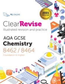 ClearRevise AQA GCSE Chemistry Higher 8462