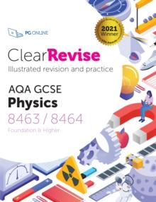 ClearRevise AQA GCSE Physics Higher 8463