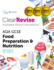 ClearRevise AQA GCSE Food Preparation and Nutrition 8585