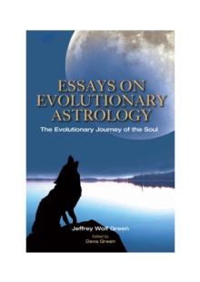 Essays on Evolutionary Astrology