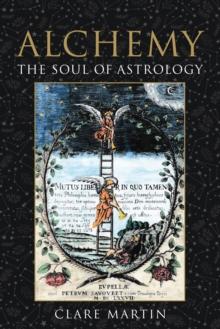 Alchemy : The Soul of Astrology