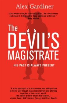 The Devil's Magistrate : His past is always present