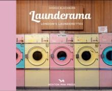 Launderama : London's Launderettes