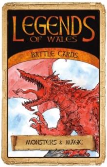 Legends of Wales Battle Cards: Monsters and Magic