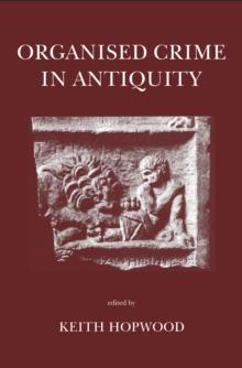 Organised Crime in Antiquity