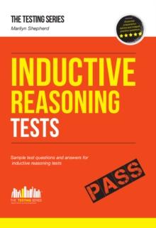 Inductive Reasoning Tests: 100s of Sample Test Questions and Detailed Explanations (How2Become)