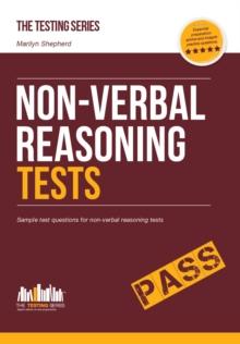 NON-VERBAL REASONING TESTS : Sample test questions and explanations for non-verbal reasoning tests