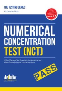 NUMERICAL CONCENTRATION TEST (NCT) : Sample test questions for train drivers and recruitment processes to help improve concentration and working under pressure (Testing Series)