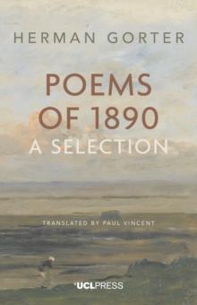 Herman Gorter: Poems of 1890 : A Selection