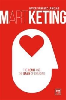 Martketing : The Heart and Brain of Branding