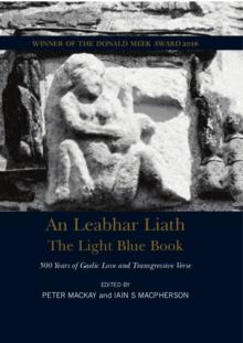 The Light Blue Book : 500 Years of Gaelic Love and Transgressive Poetry