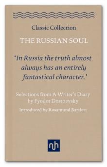 The Russian Soul: Selections from a Writer's Diary