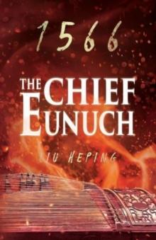 The 1566 Series (Book 3) : The Chief Eunuch