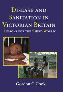 Disease and Sanitation in Victorian Britain