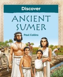 Discover Ancient Sumer