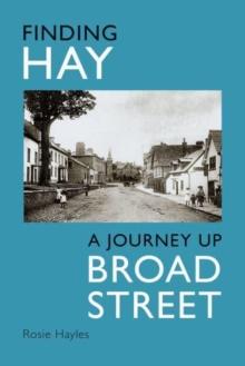 Finding Hay : A Journey up Broad Street