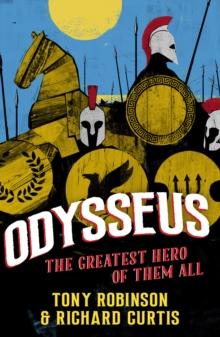 Odysseus : The Greatest Hero of Them All