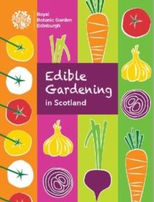 Edible Gardening in Scotland