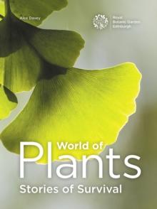 World World of Plants : Stories of Survival