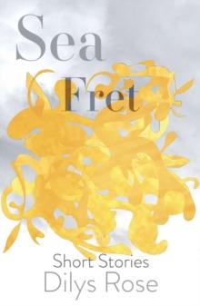 Sea Fret : Short Stories