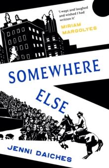 Somewhere Else : Recommended by Miriam Margolyes