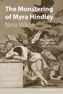 The Monstering of Myra Hindley