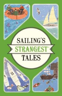 Sailing's Strangest Tales