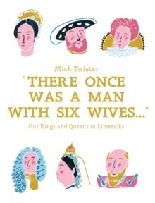 There Once Was A Man With Six Wives