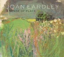 Joan Eardley : A Sense of Place