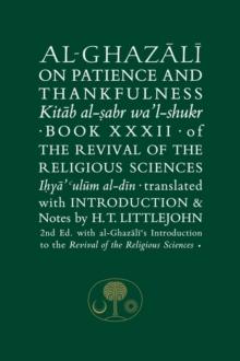 Al-Ghazali on Patience and Thankfulness : Book 32 of the Revival of the Religious Sciences