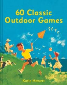 60 Classic Outdoor Games