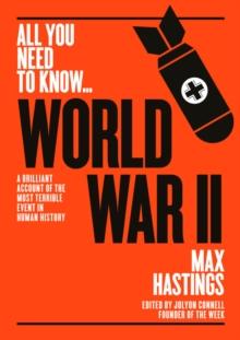 World War II : A graphic account of the greatest and most terrible event in human history