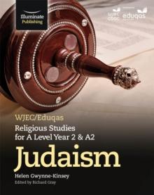 WJEC/Eduqas Religious Studies for A Level Year 2 & A2 - Judaism