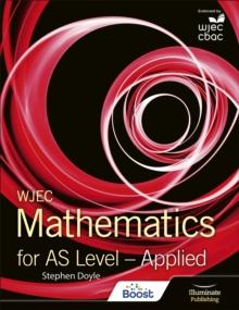 WJEC Mathematics for AS Level: Applied