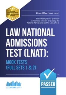 Law National Admissions Test (LNAT) : Mock Tests (Quick Revision Series) Full Mock Exams 1 & 2 (LNAT Revision Series)