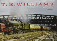 T.E. WILLIAMS - THE LOST COLOUR COLLECTION : VOLUME 3