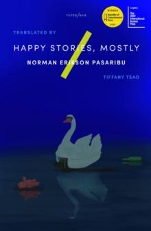 Happy Stories, Mostly