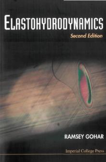 Elastohydrodynamics (2nd Edition)