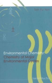 Environmental Chemistry: Chemistry Of Major Environmental Cycles