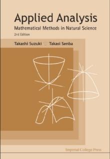 Applied Analysis: Mathematical Methods In Natural Science (2nd Edition)