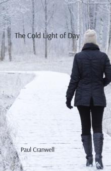 The Cold Light of Day