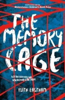 The Memory Cage : Alex Has Survived A war. Now His Mind Is The Enemy