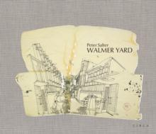 Peter Salter : Walmer Yard