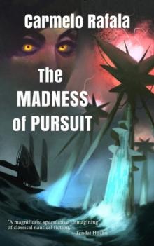 Madness of Pursuit