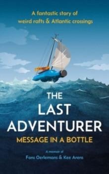 The Last Adventurer : Message in a Bottle