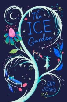 The Ice Garden