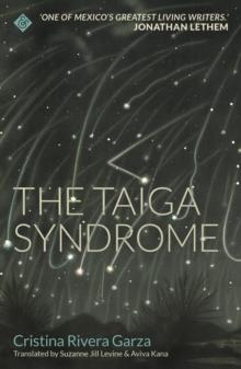 The Taiga Syndrome : Winner of the 2019 Shirley Jackson Award