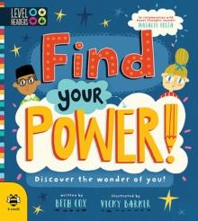 Find Your Power! : Discover The Wonder Of You!