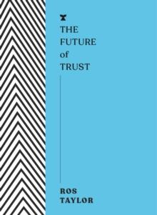 The Future of Trust