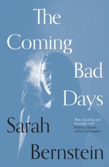 The Coming Bad Days